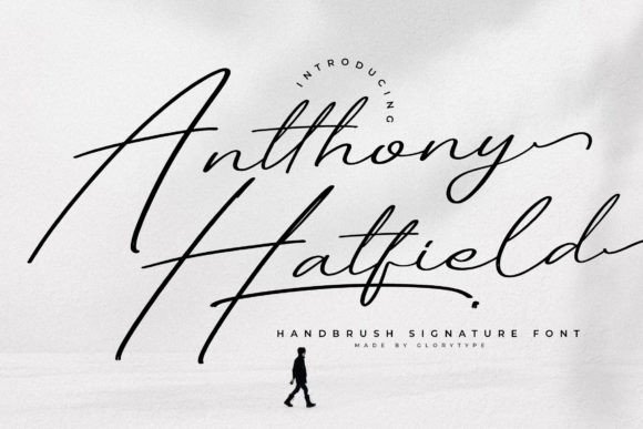 Antthony Hatfield: A Handbrush Script Font for Editorial Mood