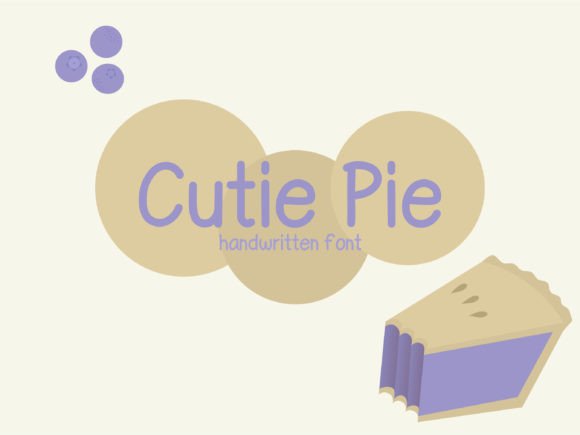 Cutie Pie Font: A Small Business Secret Weapon
