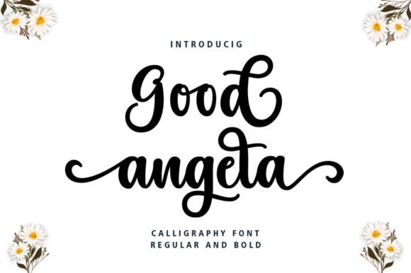 Good Angela: A Script Font for Digital Sophistication