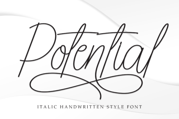How Potential, a Modern Script Font, Refines Campaign Messages