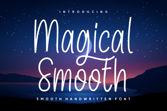 Magical Smooth: A Beautiful Script Font for Digital Design Projects