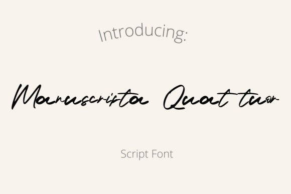 Manuscripta Quattuor: A Friendly Font for Your Small Business Brand