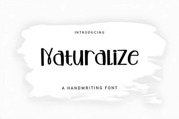 Naturalize: The Script Font That Actually Works