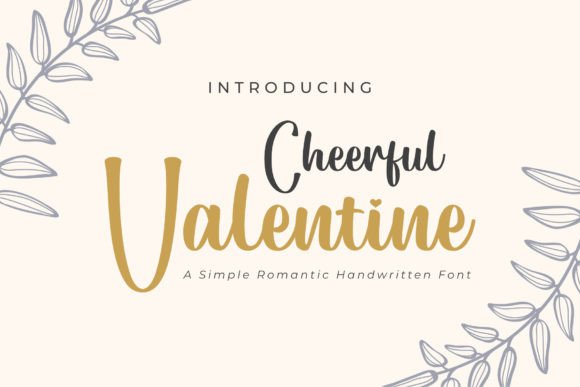 Working with Cheerful Valentine: A Font Designer's Perspective
